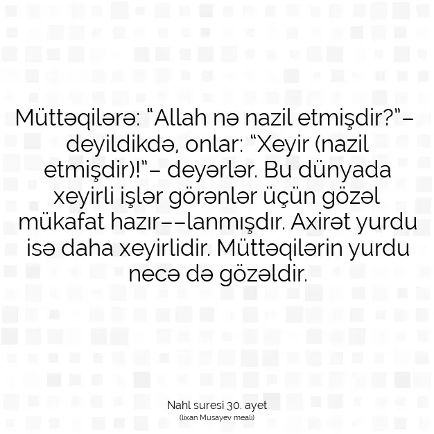 Ayetbul | Kuran Mealleri | Quran | Nahl suresi 30. ayet