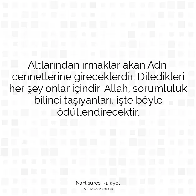 Ayetbul | Kuran Mealleri | Quran | Nahl suresi 31. ayet