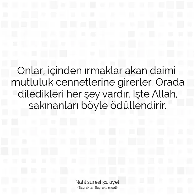 Ayetbul | Kuran Mealleri | Quran | Nahl suresi 31. ayet