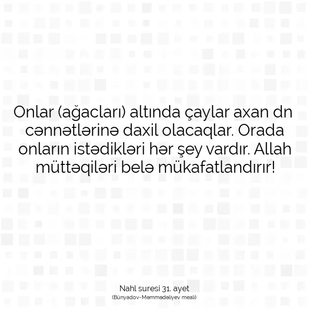 Ayetbul | Kuran Mealleri | Quran | Nahl suresi 31. ayet