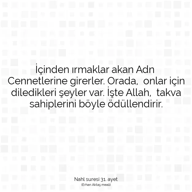 Ayetbul | Kuran Mealleri | Quran | Nahl suresi 31. ayet