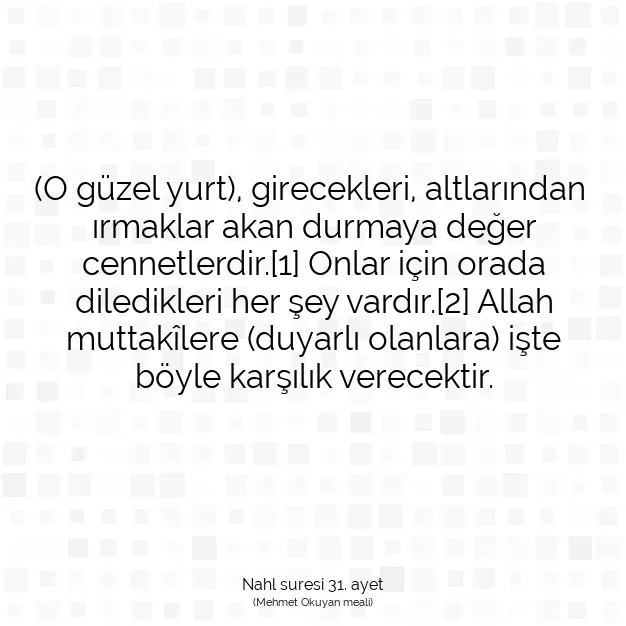 Ayetbul | Kuran Mealleri | Quran | Nahl suresi 31. ayet