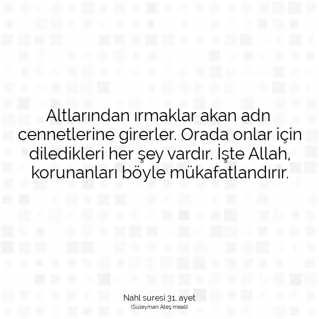 Ayetbul | Kuran Mealleri | Quran | Nahl suresi 31. ayet