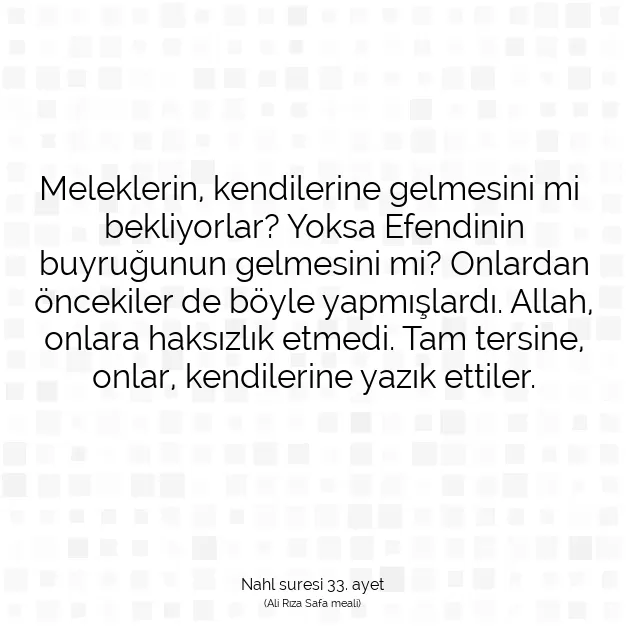 Ayetbul | Kuran Mealleri | Quran | Nahl suresi 33. ayet