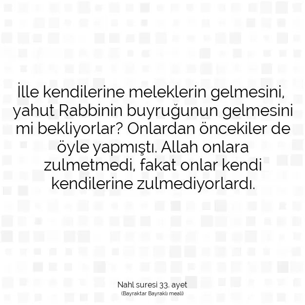 Ayetbul | Kuran Mealleri | Quran | Nahl suresi 33. ayet