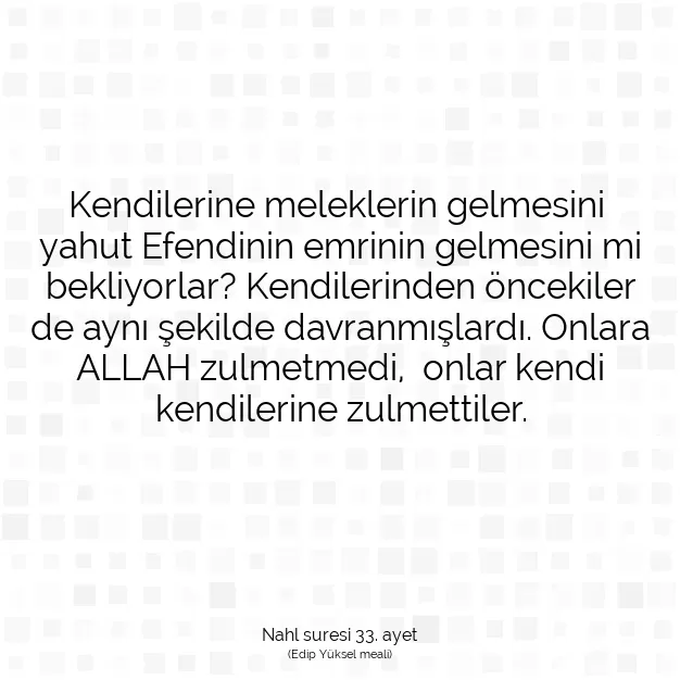 Ayetbul | Kuran Mealleri | Quran | Nahl suresi 33. ayet