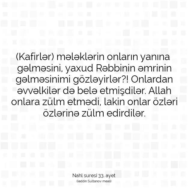 Ayetbul | Kuran Mealleri | Quran | Nahl suresi 33. ayet