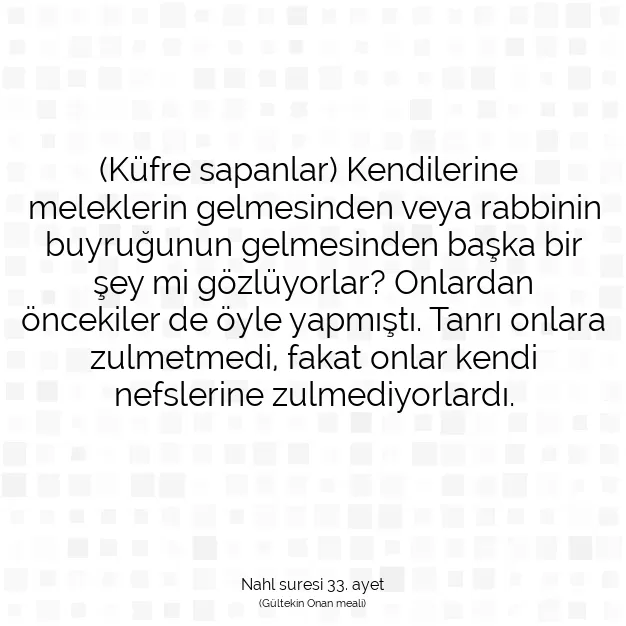 Ayetbul | Kuran Mealleri | Quran | Nahl suresi 33. ayet