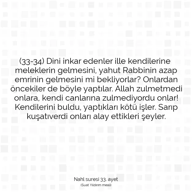 Ayetbul | Kuran Mealleri | Quran | Nahl suresi 33. ayet