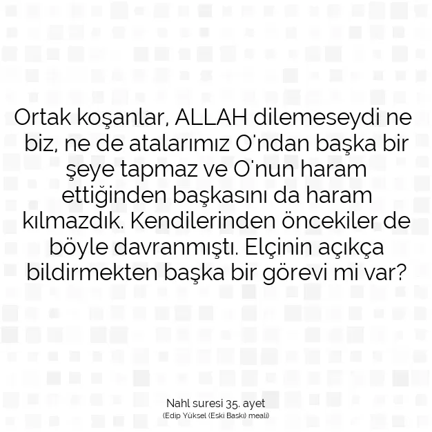 Ayetbul | Kuran Mealleri | Quran | Nahl suresi 35. ayet