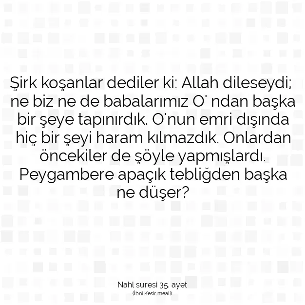 Ayetbul | Kuran Mealleri | Quran | Nahl suresi 35. ayet