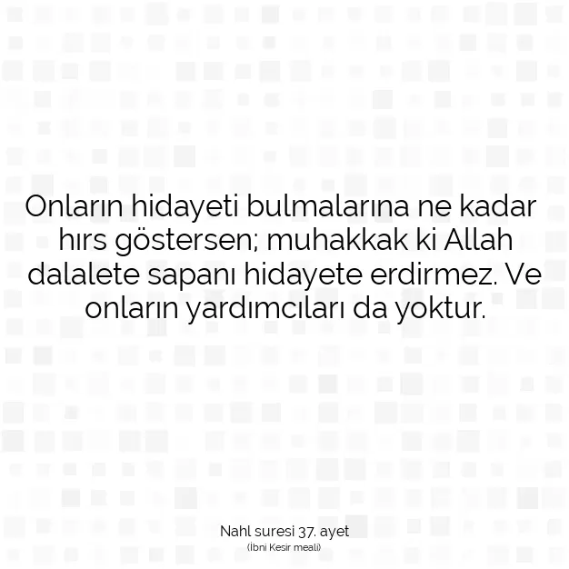 Ayetbul | Kuran Mealleri | Quran | Nahl suresi 37. ayet