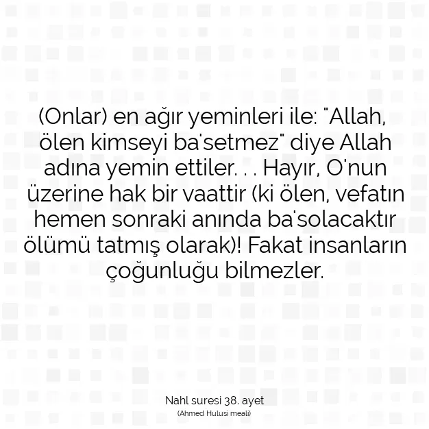 Ayetbul | Kuran Mealleri | Quran | Nahl suresi 38. ayet