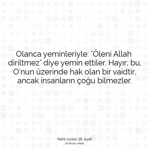 Ayetbul | Kuran Mealleri | Quran | Nahl suresi 38. ayet