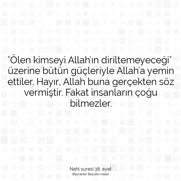 Ayetbul | Kuran Mealleri | Quran | Nahl suresi 38. ayet