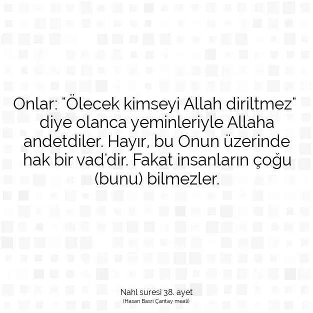 Ayetbul | Kuran Mealleri | Quran | Nahl suresi 38. ayet