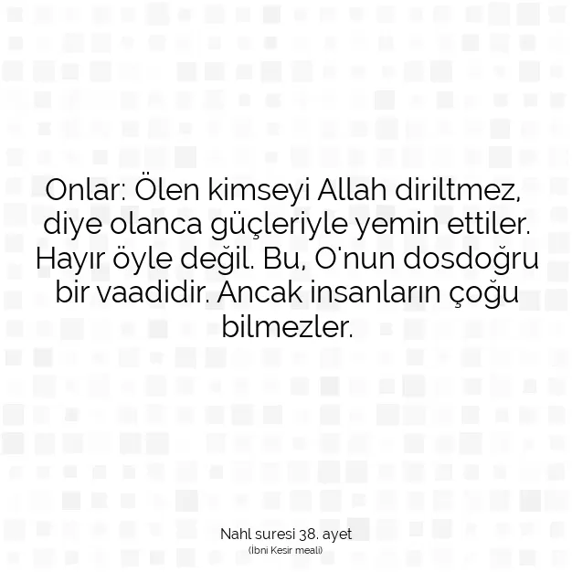 Ayetbul | Kuran Mealleri | Quran | Nahl suresi 38. ayet