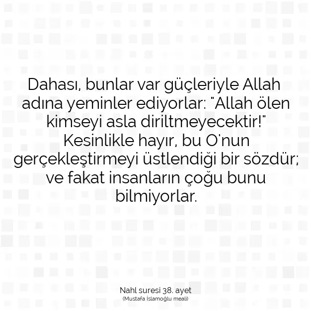 Ayetbul | Kuran Mealleri | Quran | Nahl suresi 38. ayet