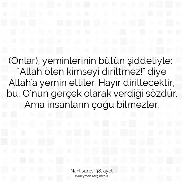 Ayetbul | Kuran Mealleri | Quran | Nahl suresi 38. ayet