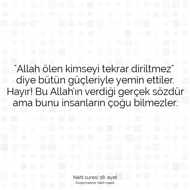 Ayetbul | Kuran Mealleri | Quran | Nahl suresi 38. ayet