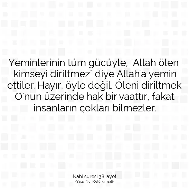 Ayetbul | Kuran Mealleri | Quran | Nahl suresi 38. ayet