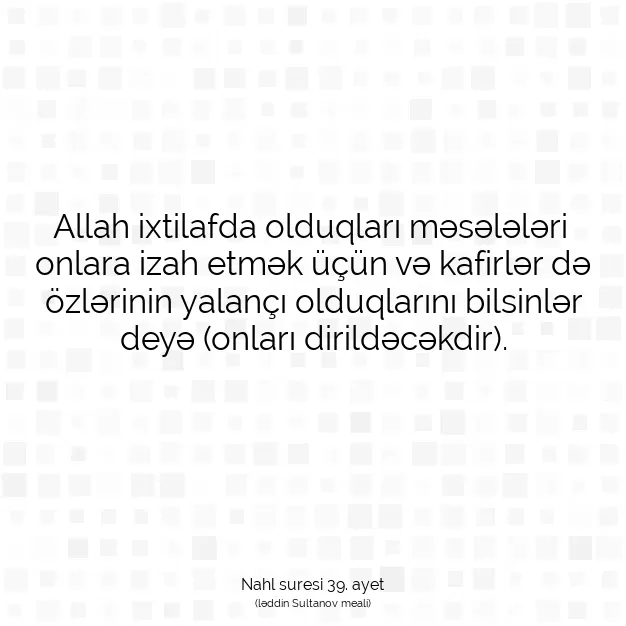 Ayetbul | Kuran Mealleri | Quran | Nahl suresi 39. ayet