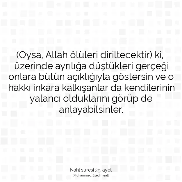 Ayetbul | Kuran Mealleri | Quran | Nahl suresi 39. ayet