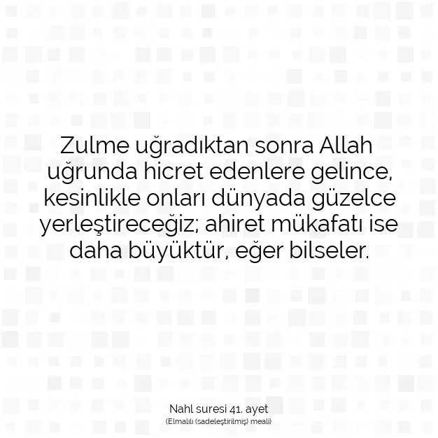 Ayetbul | Kuran Mealleri | Quran | Nahl suresi 41. ayet