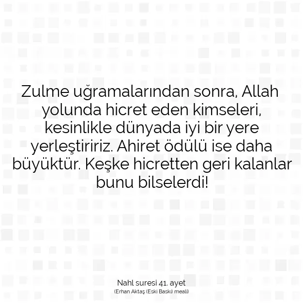 Ayetbul | Kuran Mealleri | Quran | Nahl suresi 41. ayet