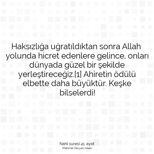 Ayetbul | Kuran Mealleri | Quran | Nahl suresi 41. ayet