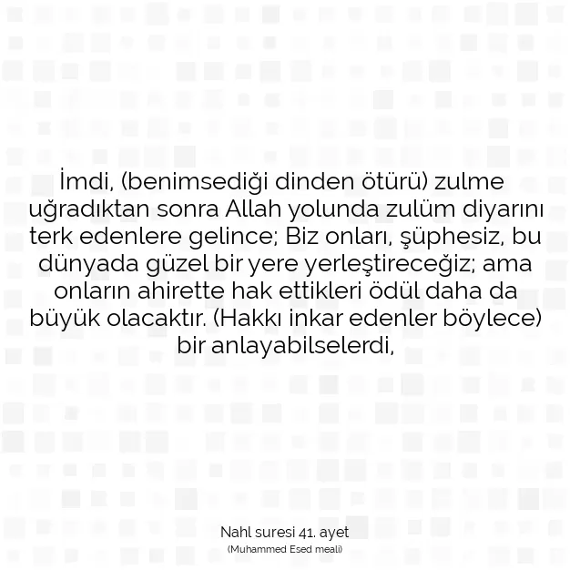 Ayetbul | Kuran Mealleri | Quran | Nahl suresi 41. ayet