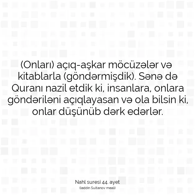 Ayetbul | Kuran Mealleri | Quran | Nahl suresi 44. ayet