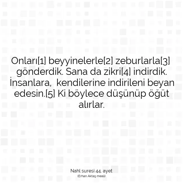 Ayetbul | Kuran Mealleri | Quran | Nahl suresi 44. ayet