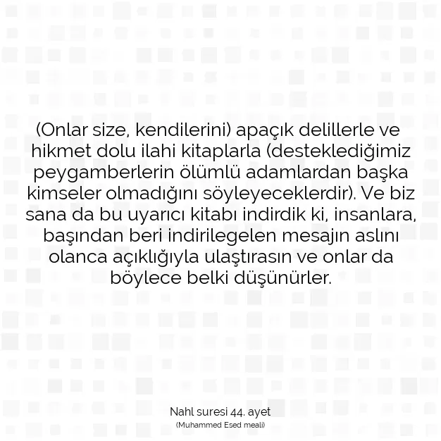 Ayetbul | Kuran Mealleri | Quran | Nahl suresi 44. ayet