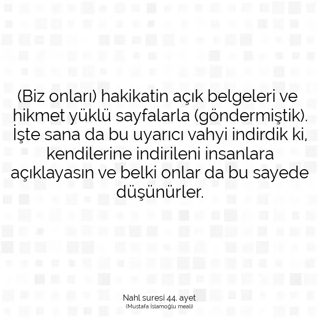 Ayetbul | Kuran Mealleri | Quran | Nahl suresi 44. ayet