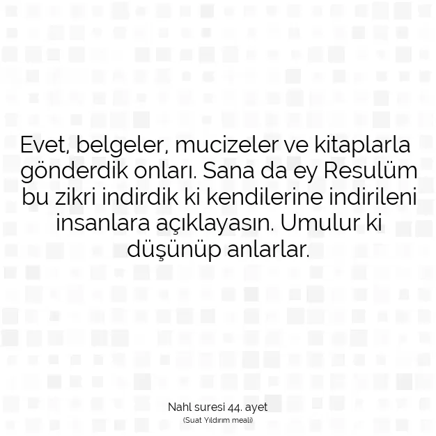 Ayetbul | Kuran Mealleri | Quran | Nahl suresi 44. ayet