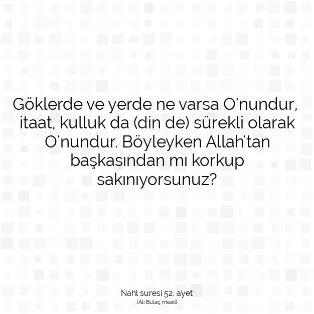 Ayetbul | Kuran Mealleri | Quran | Nahl suresi 52. ayet