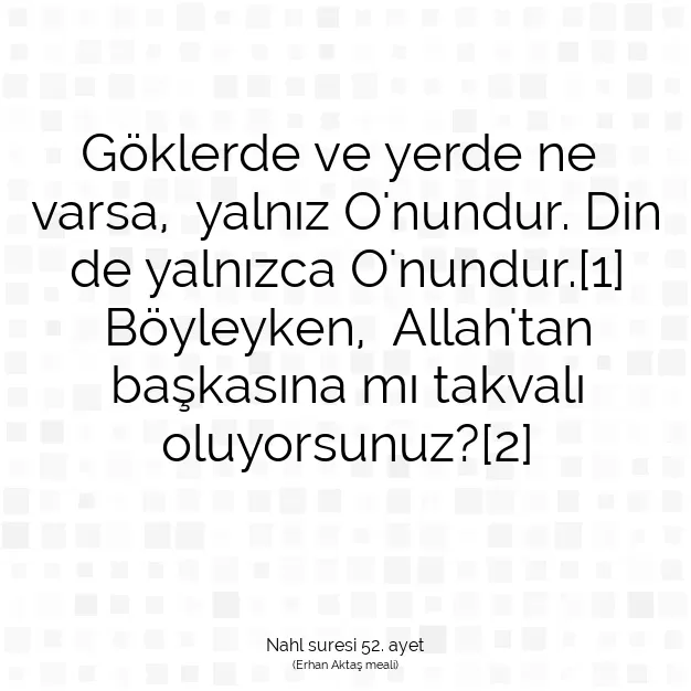 Ayetbul | Kuran Mealleri | Quran | Nahl suresi 52. ayet