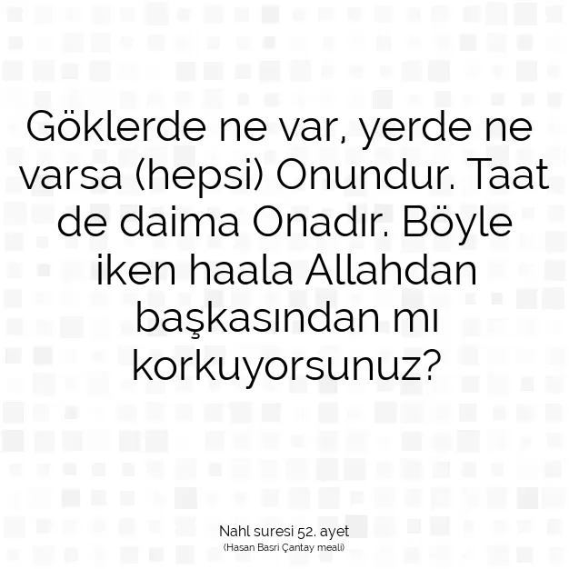 Ayetbul | Kuran Mealleri | Quran | Nahl suresi 52. ayet