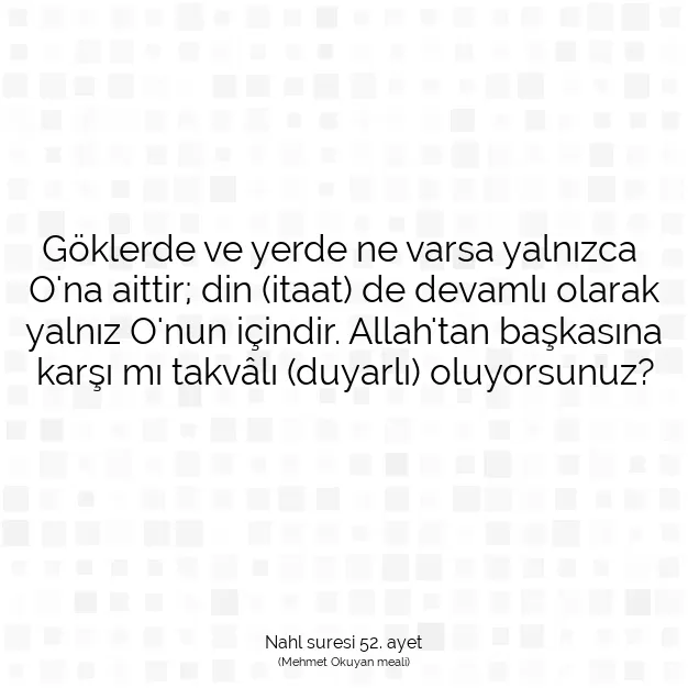 Ayetbul | Kuran Mealleri | Quran | Nahl suresi 52. ayet