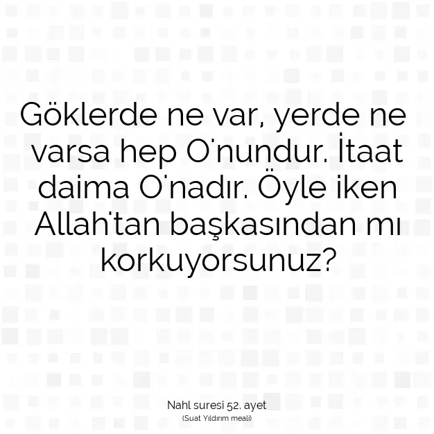 Ayetbul | Kuran Mealleri | Quran | Nahl suresi 52. ayet