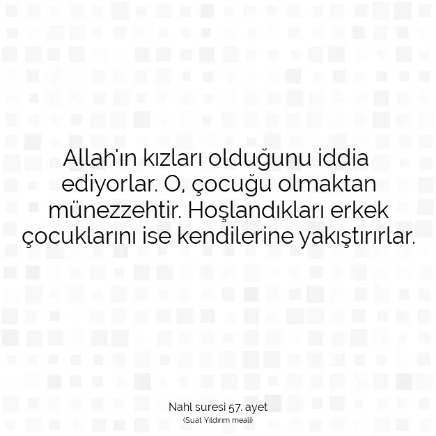 Ayetbul | Kuran Mealleri | Quran | Nahl suresi 57. ayet