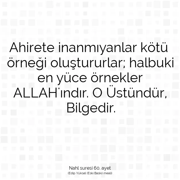 Ayetbul | Kuran Mealleri | Quran | Nahl suresi 60. ayet