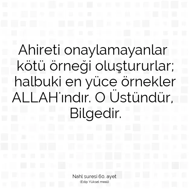 Ayetbul | Kuran Mealleri | Quran | Nahl suresi 60. ayet