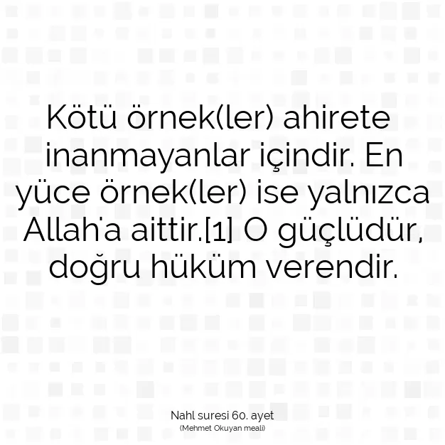 Ayetbul | Kuran Mealleri | Quran | Nahl suresi 60. ayet