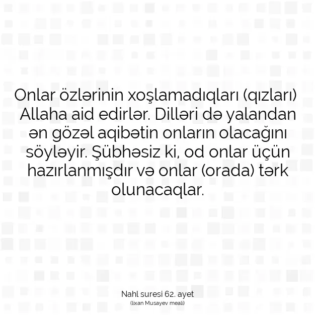 Ayetbul | Kuran Mealleri | Quran | Nahl suresi 62. ayet