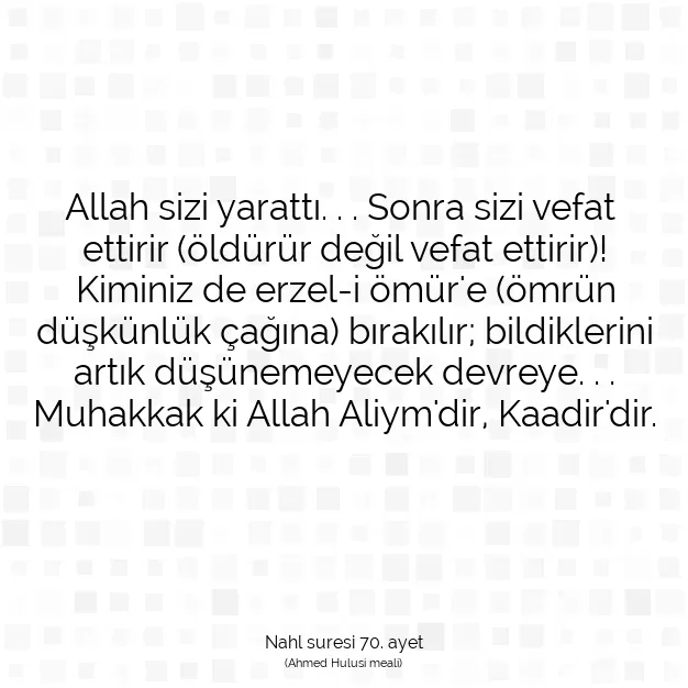 Ayetbul | Kuran Mealleri | Quran | Nahl suresi 70. ayet