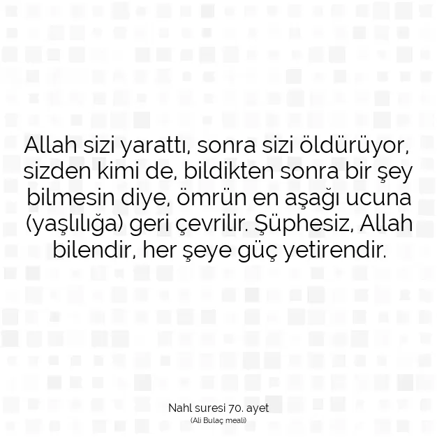 Ayetbul | Kuran Mealleri | Quran | Nahl suresi 70. ayet