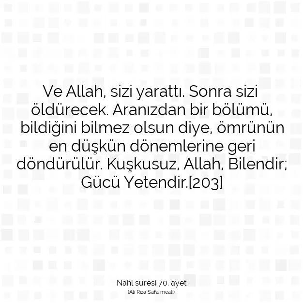 Ayetbul | Kuran Mealleri | Quran | Nahl suresi 70. ayet