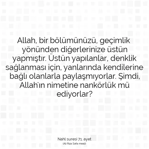 Ayetbul | Kuran Mealleri | Quran | Nahl suresi 71. ayet